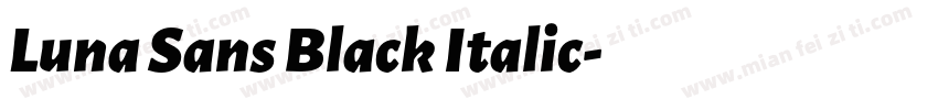 Luna Sans Black Italic字体转换
